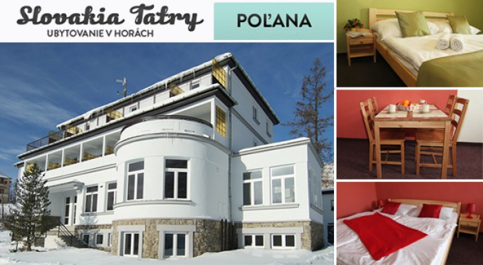 3 dni vo Vysokých Tatrách - Penzión Poľana