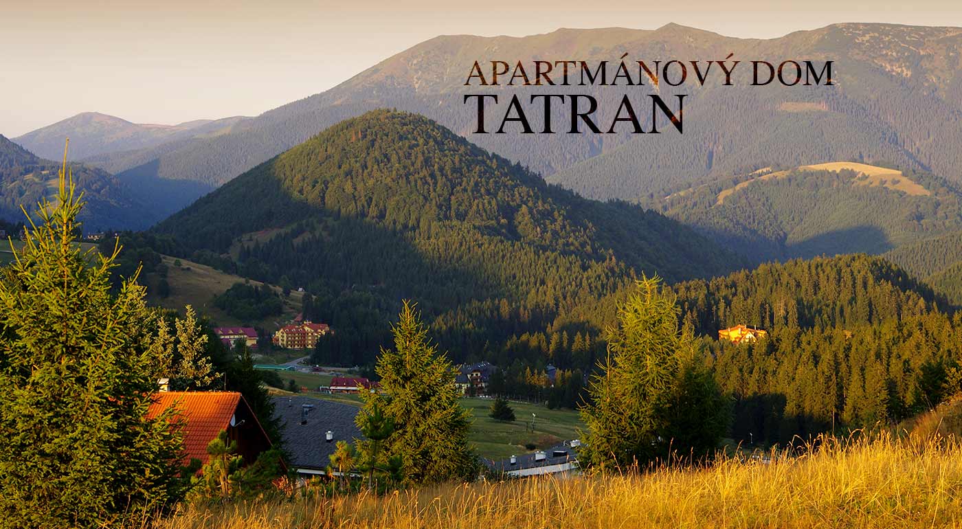 Dovolenka v prekrásnej prírode Nízkych Tatier v Apartmánovom dome Tatran až pre 4 osoby