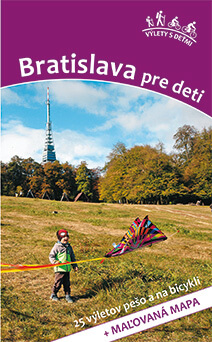 Kniha Bratislava pre deti - 25 výletov pešo a na bicykli, vydavateľstvo Dajama
