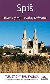 Kniha Spiš (Slovenský raj, Levoča, Kežmarok) - turistický sprievodca z vydavateľstva Dajama