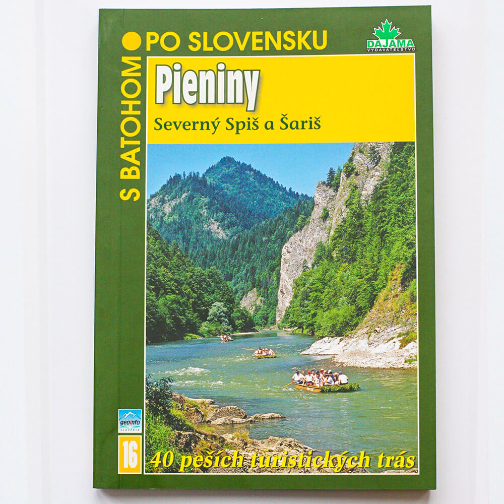 S batohom po Slovensku 16 - Pieniny (Severný Spiš a Šariš) z vydavateľstva Dajama