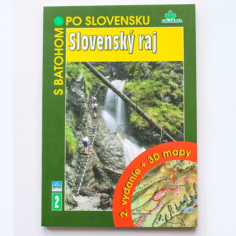 S batohom po Slovensku 2 - Slovenský raj (vydavateľstvo Dajama)