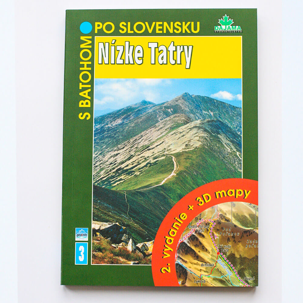 S batohom po Slovensku 3 - Nízke Tatry (vydavateľstvo Dajama)
