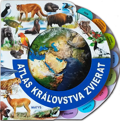 Vydavateľstvo Matys: Atlas kráľovstva zvierat