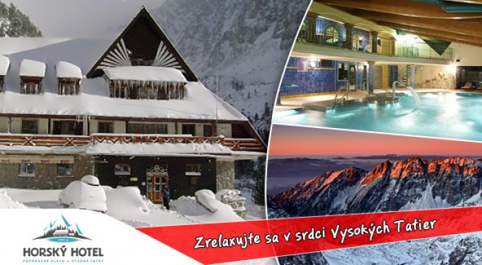 3 dni priamo na Popradskom Plese vo Vysokých Tatrách v Horskom hoteli* Popradské Pleso + wellness