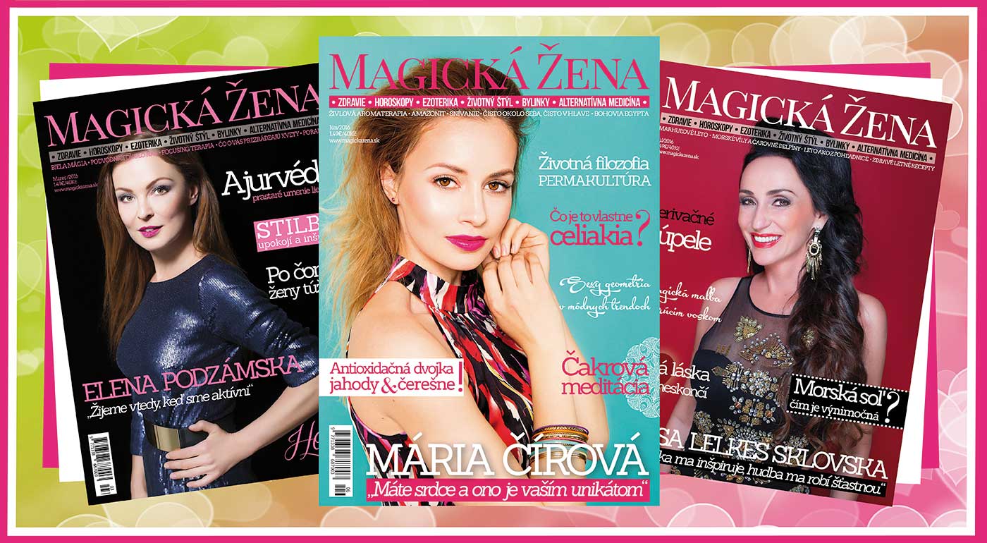Predplaťte si magazín Magická Žena - časopis pre ženy, ktoré vedia čo čítajú